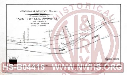 N&W Rwy.Dry Fork Branch, Proposed Sidings for Flat Top Coal Mining Co., MP 17+4769'