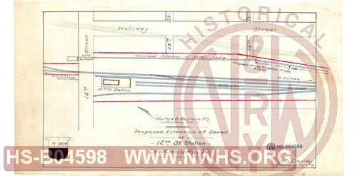 N&W R'y, Durham Div, Proposed extension of sewer at 12th St. Station, Lynchburg, Va