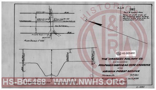 Virginian Railway Co., sketch showing proposed overhead wire crossing of the Virginia Forest Service, Nutbush, VA., MP-124.1; Princeton, W.VA., scales noted.