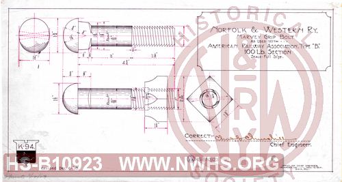 N&W Rwy, Harvey Grip Bolt as used with American Railway Association, Type B, 100 LB Rail Section