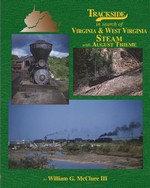 BK.Trackside_Virginia_West_Virginia_Steam_with_August_Thieme.1.jpg