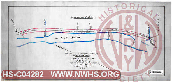 N&W RR, Ohio Extension, Land to be Deeded by W.P. Payne for right of way purposes at Long Pole Branch, McDowell County, W.Va.